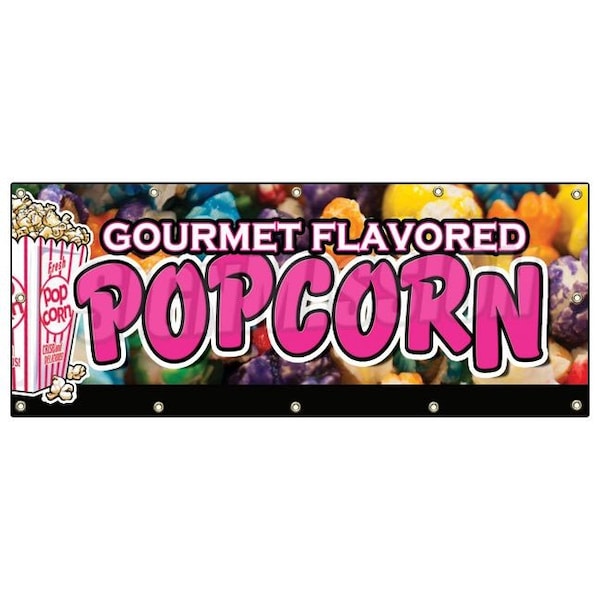 Signmission GOURMET FLAVORED POPCORN BANNER SIGN flavoring flavor caramel gift B-120 Gourmet Flavored Popcorn - main